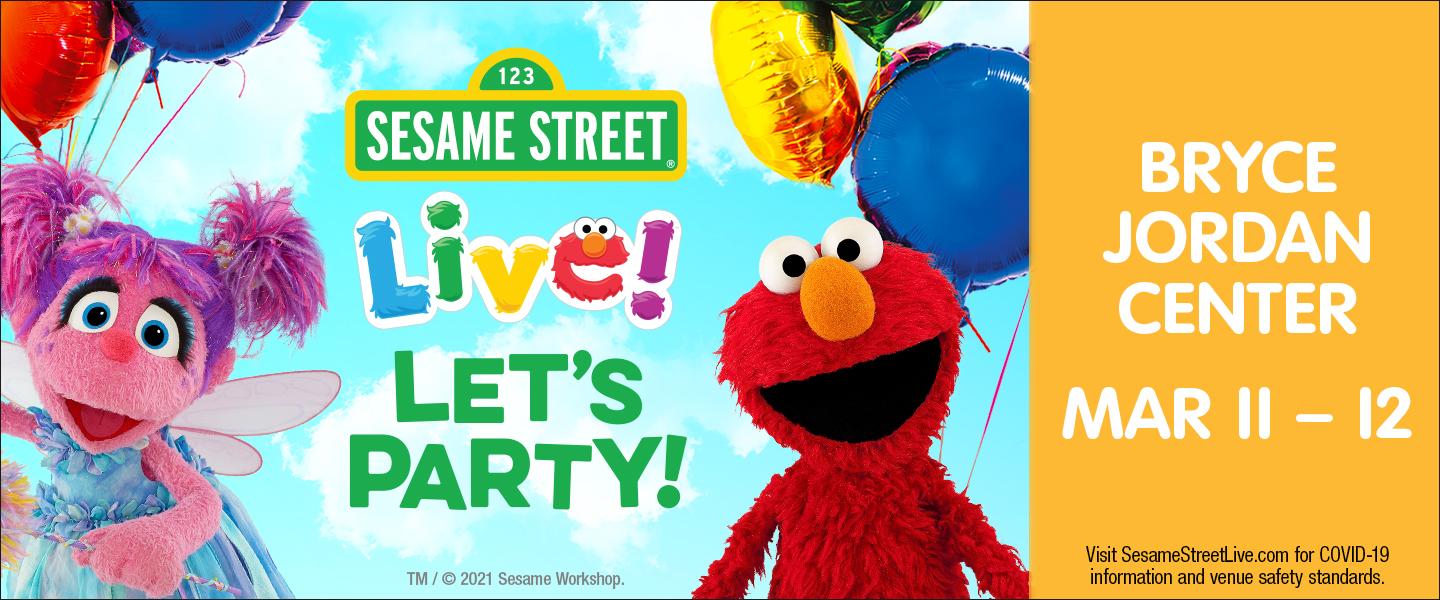 Sesame Street Live March 11 and 12, 2022 at the Bryce Jordan Center