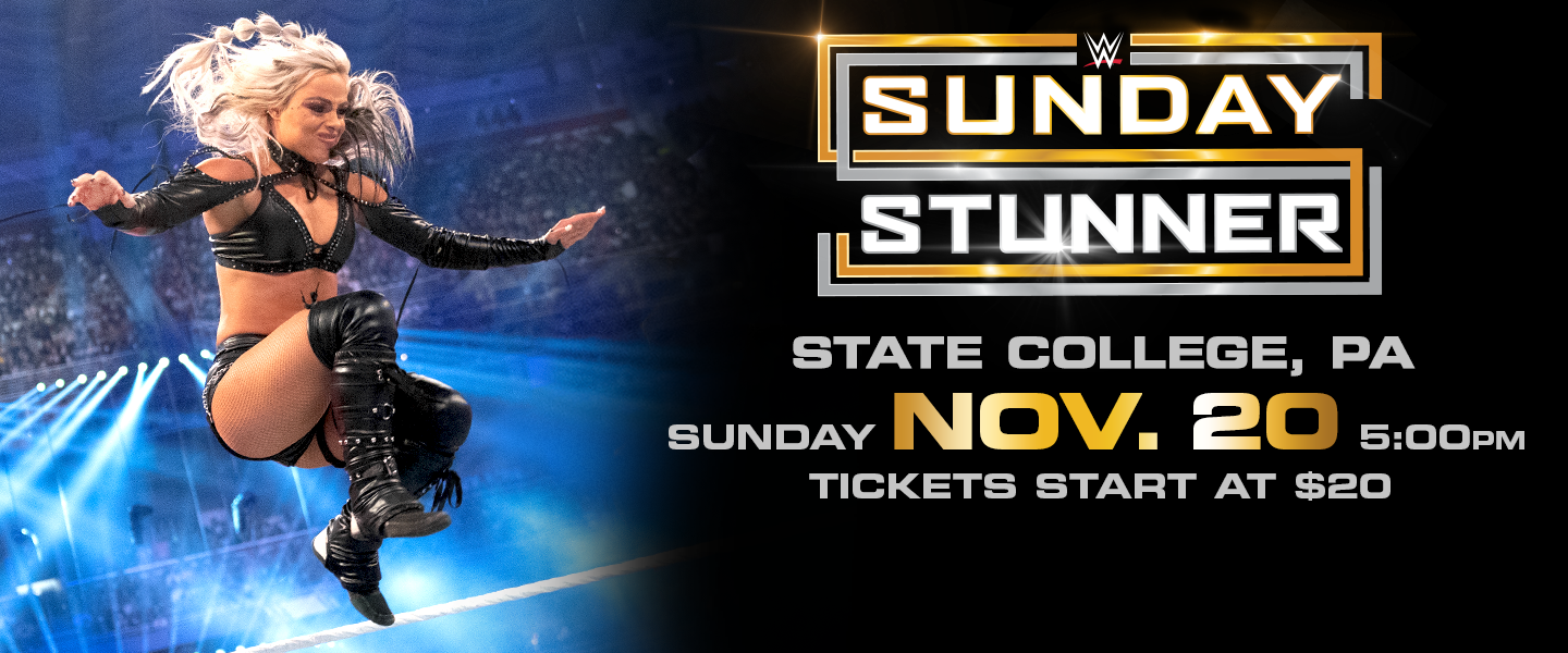 WWE - Sunday Stunner on November 20th at the Bryce Jordan Center